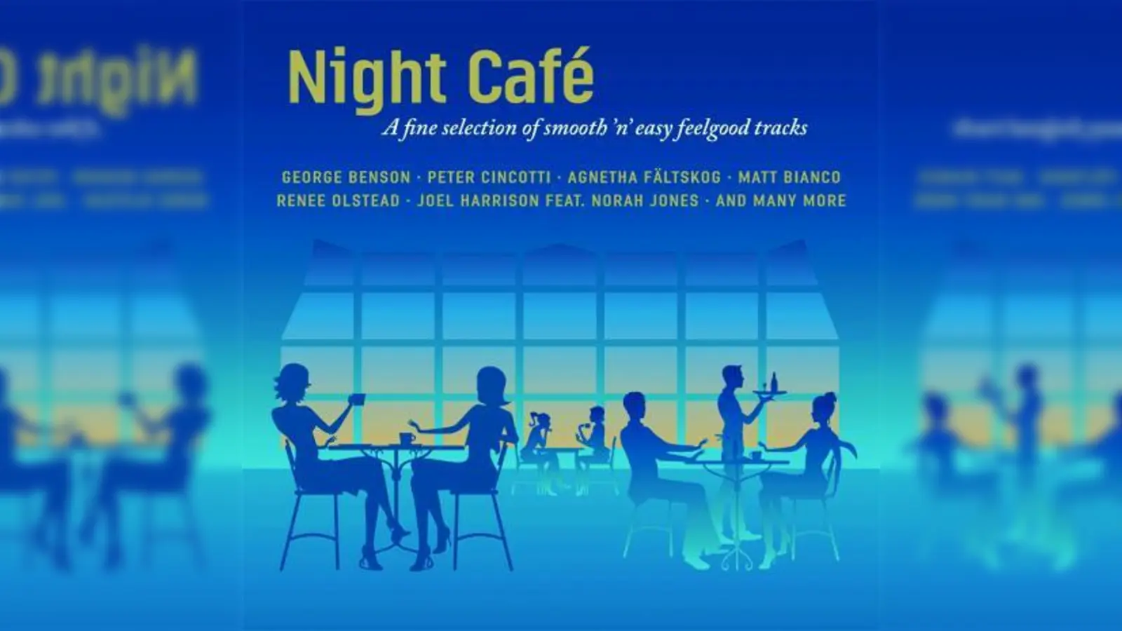 „Night Café– A fine selection of smooth ’n’ easy feelgood tracks“, erschienen bei edel records (Foto: Cover)