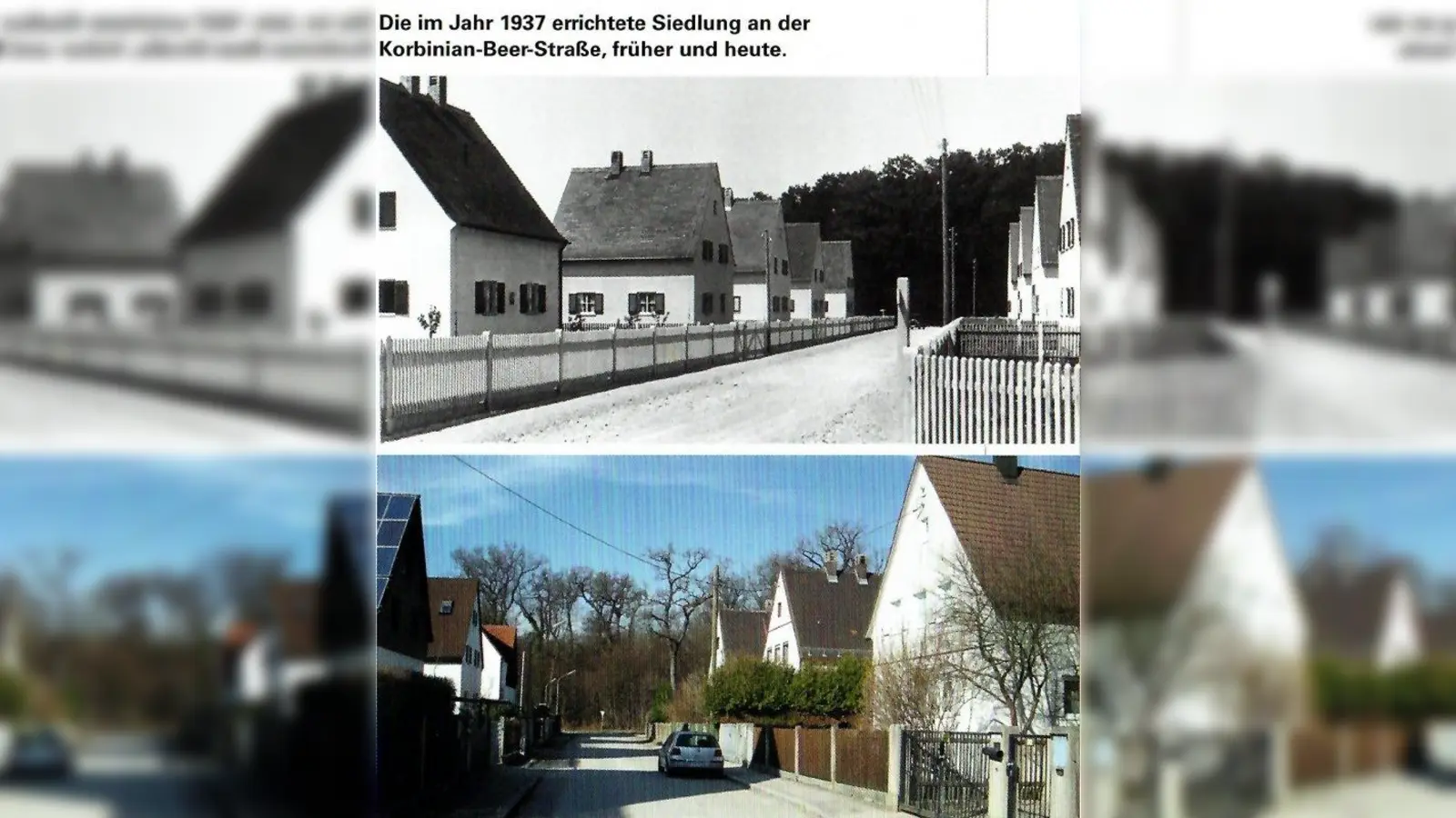 Bild 1: Beer-Siedlung gestern und heute (Foto: Sammlung Dr. Rudolph)